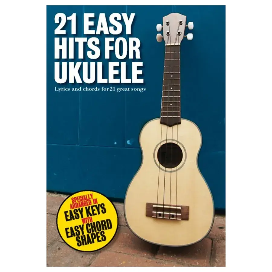 Forsiden av 21 Easy Hits for Ukulele med en lys sopranukulele mot en blå vegg